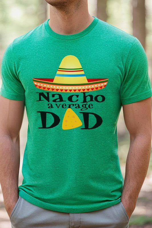 Camiseta Nacho Average Dad para hombre para el Día del Padre